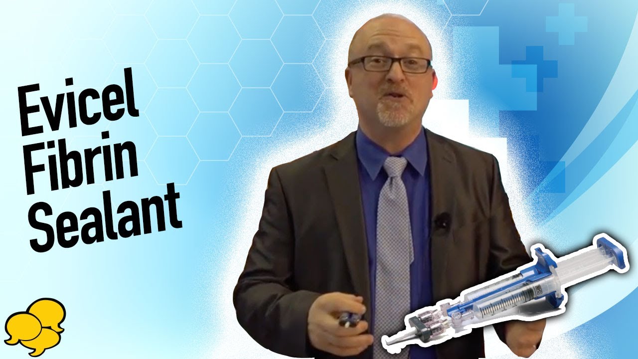 Evicel Fibrin Sealant Overview