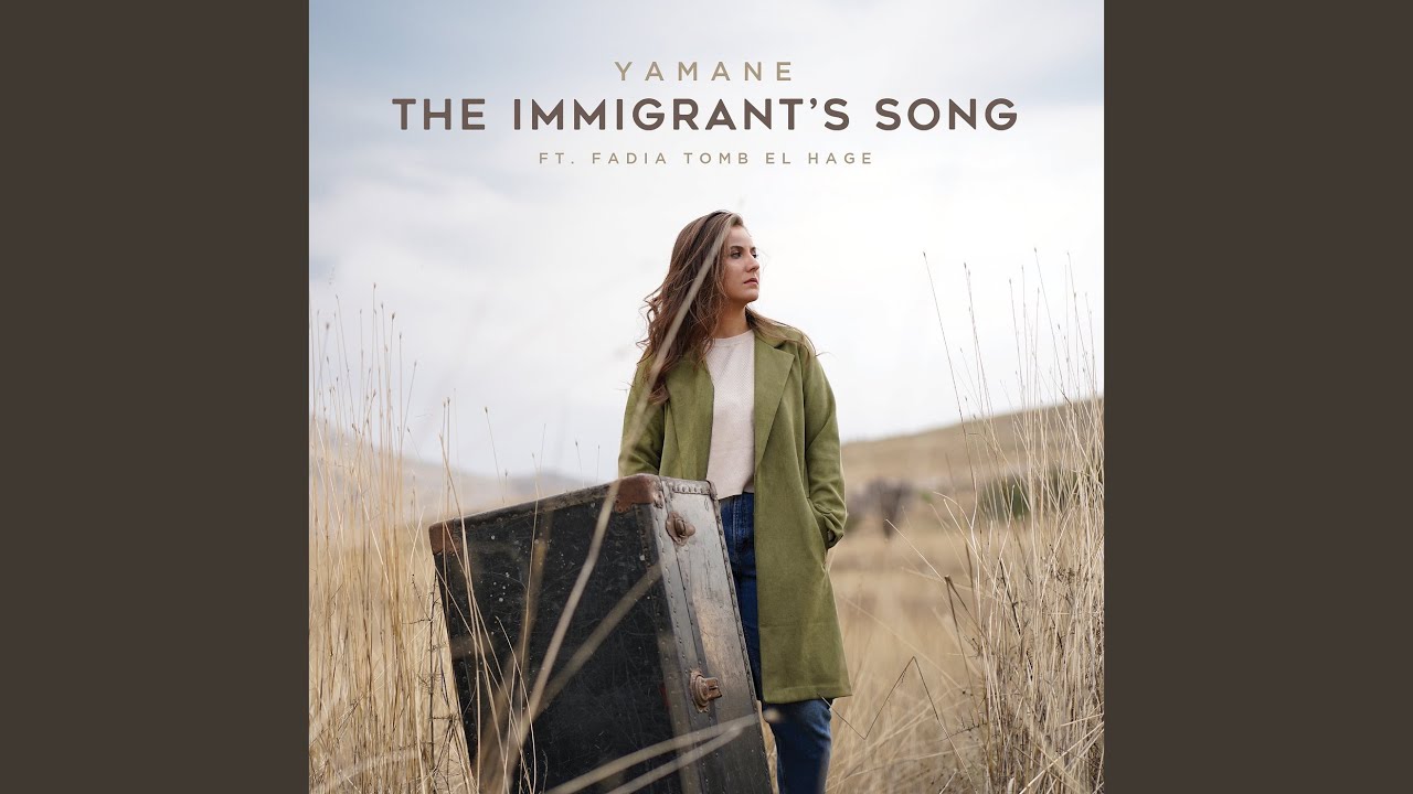 The Immigrant's Song