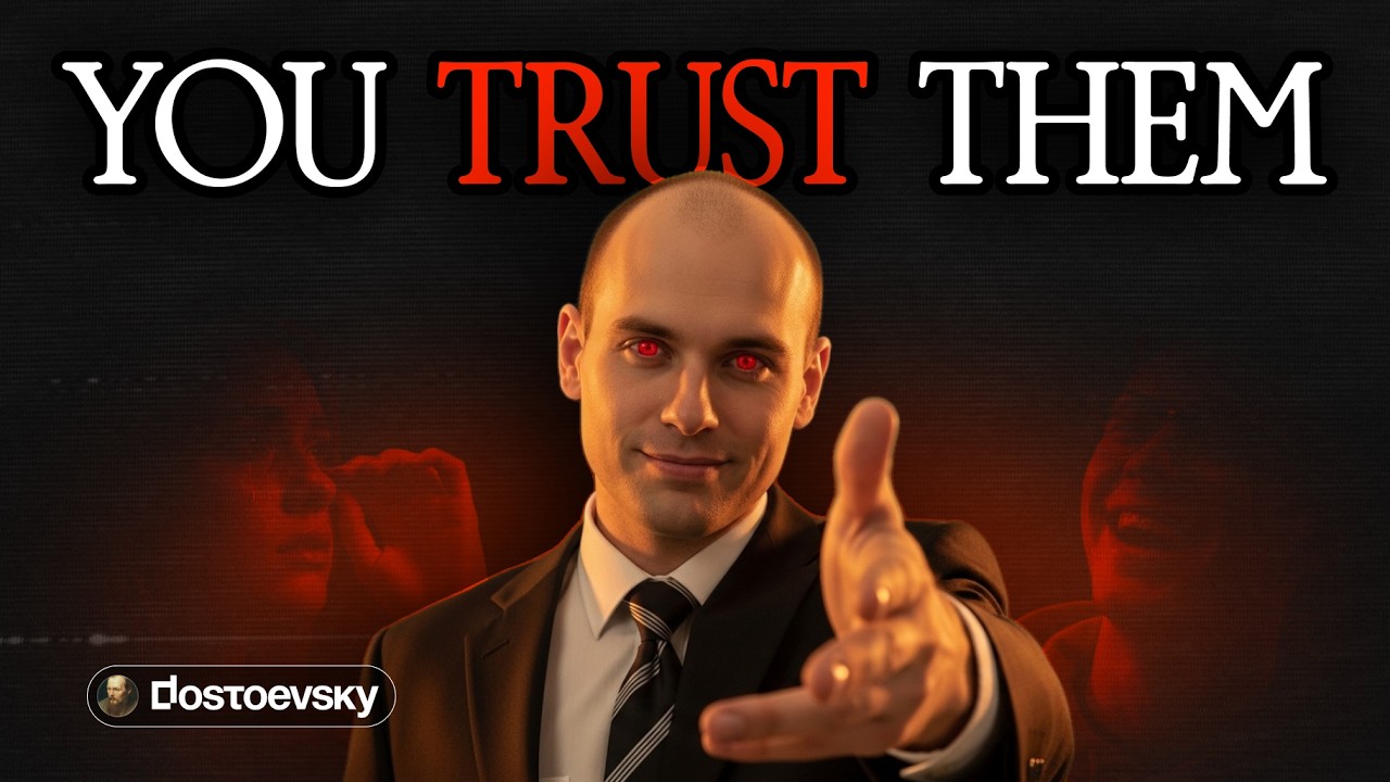 Dostoevsky Warned About These 7 People You Should NEVER Trust