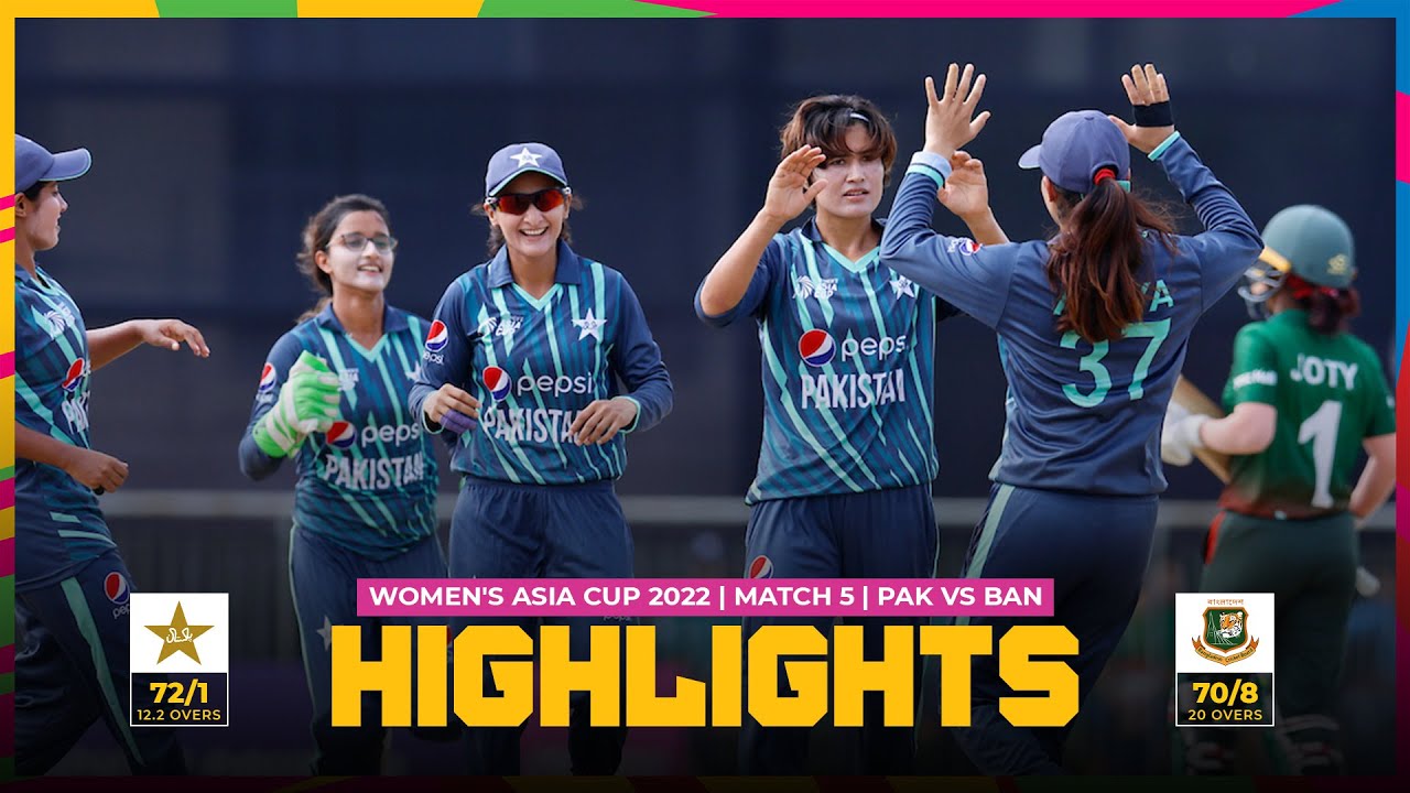 ACC | Women's Asia Cup 2022 | Match 5 | Pakistan vs Bangladesh