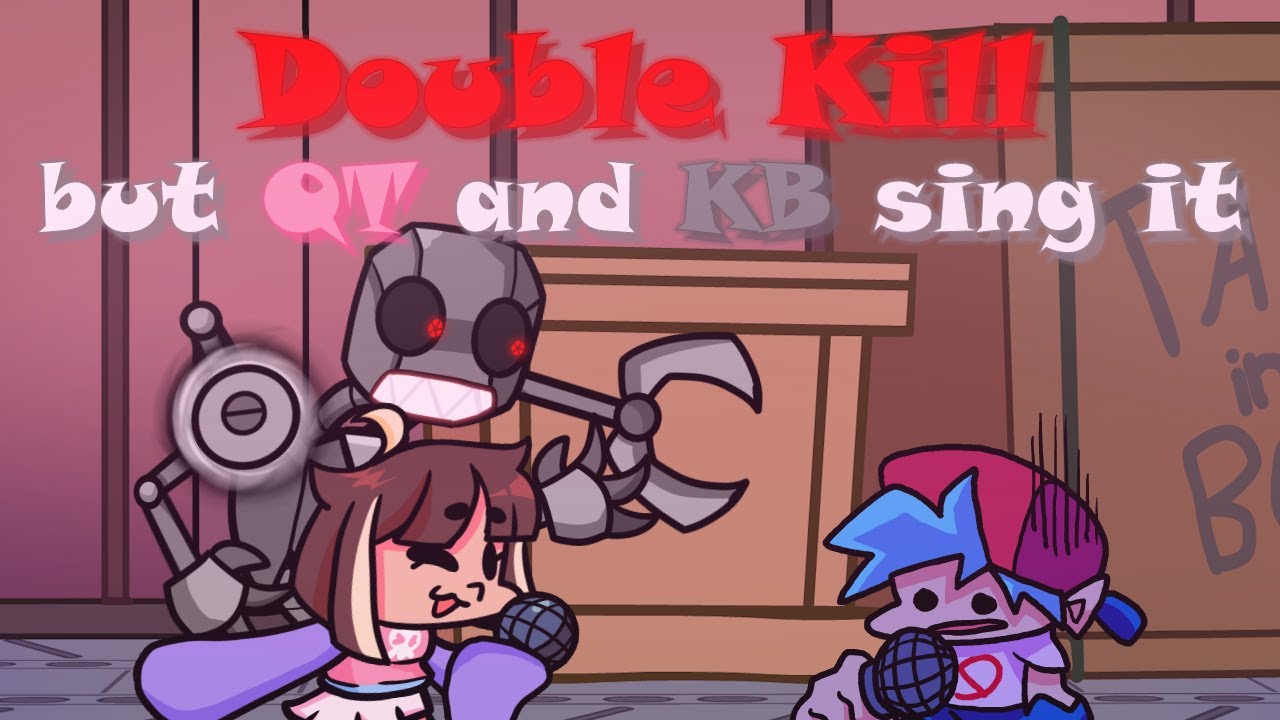 FNF VS Impostor V4 | Double Kill but QT and KB sing it