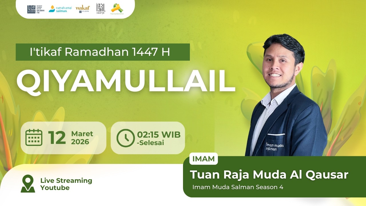 🔴 LIVE | Sholat Qiamullail |👳‍♂️ Tuan Raja Muda Al Qausar #22
