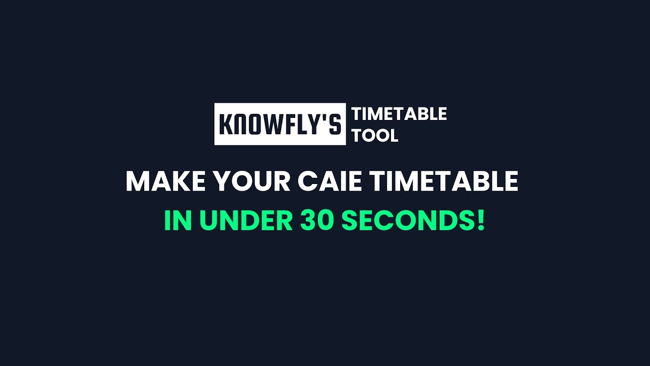 Get Your IGCSE/O-Level/A-Level Timetable under 30 seconds - CAIE Timetable Tool Announcement
