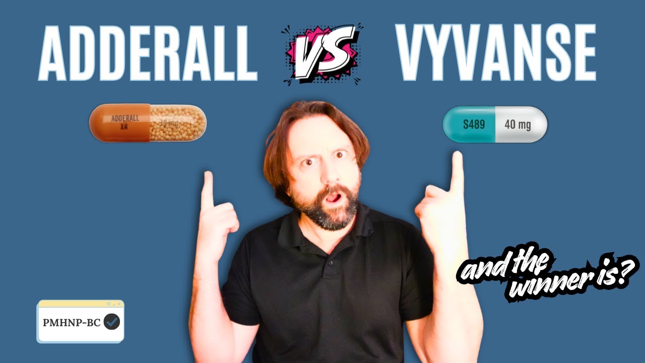 ADHD Stimulant Showdown: Adderall XR vs Vyvanse (+ Mydayis, Dexedrine)