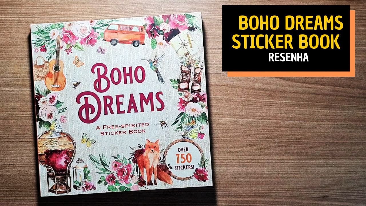 BOHO DREAMS STICKER BOOK | Resenha
