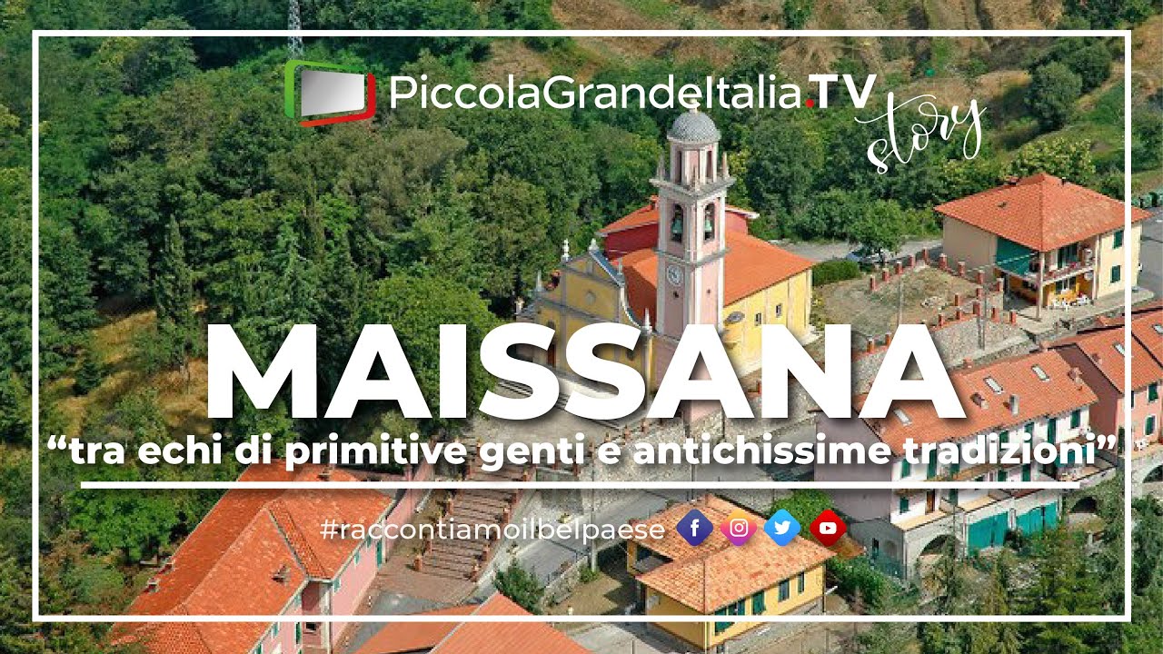 Maissana - Piccola Grande Italia