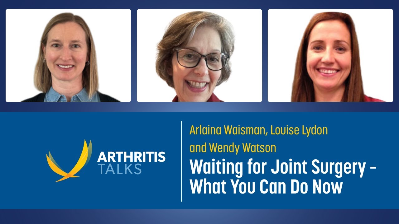 Waiting for Joint Surgery | Arthritis Talks