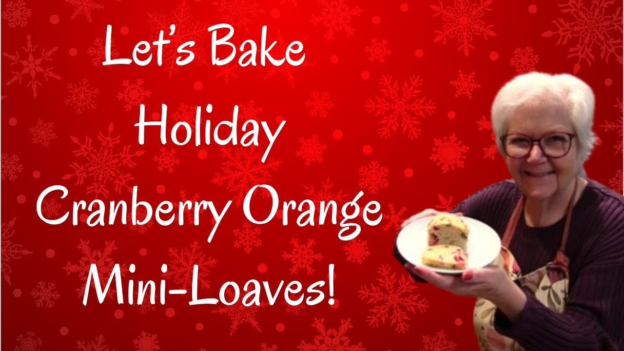 BEST Cranberry Orange Mini Loaves | Great for Gift-Giving!