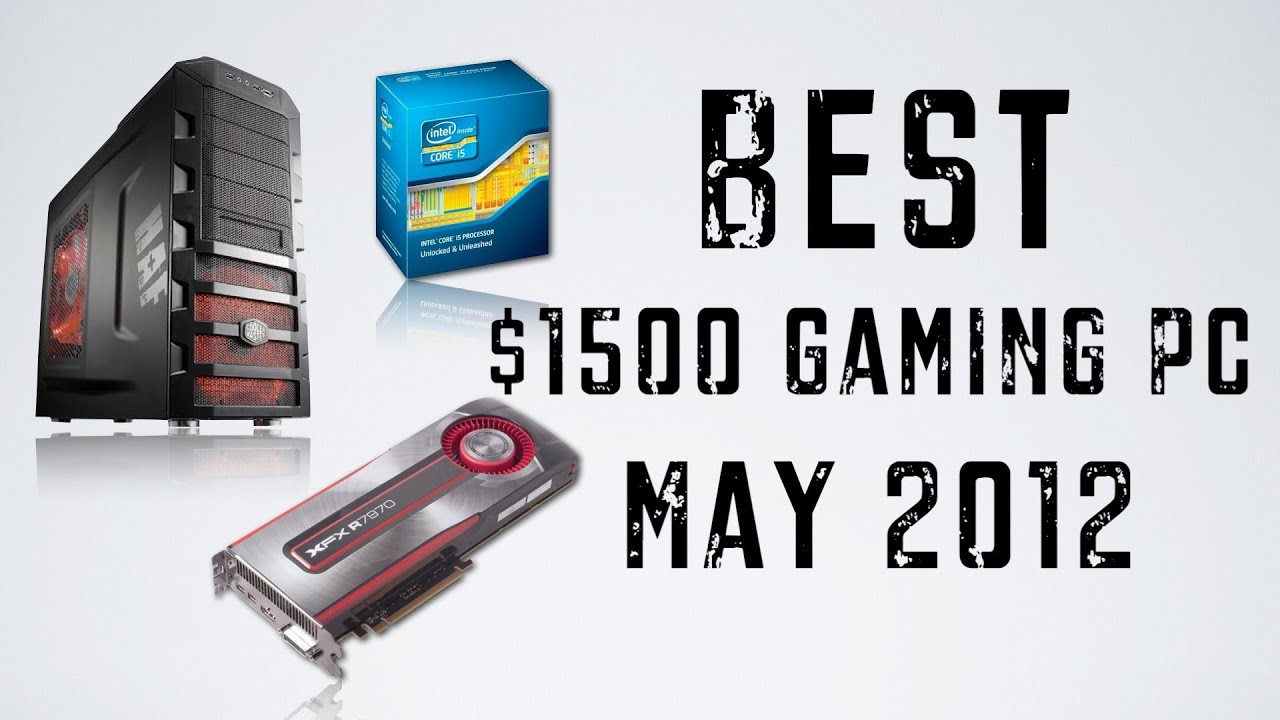 BEST $1500 High-End Gaming PC System Build - May 2012 (Ivy Bridge)