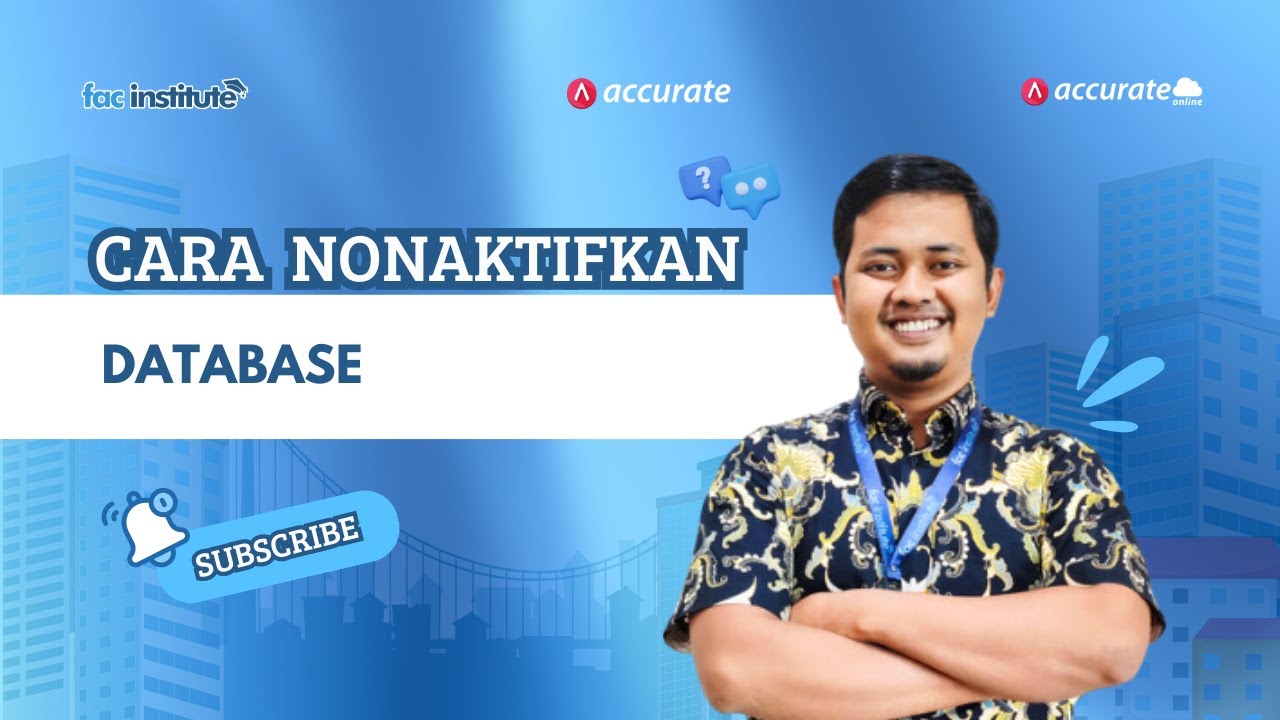 Tutorial Accurate - Cara Nonaktifkan Database