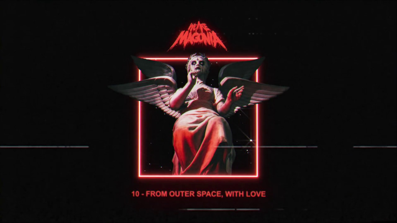 We Are Magonia - From Outer Space, With Love
