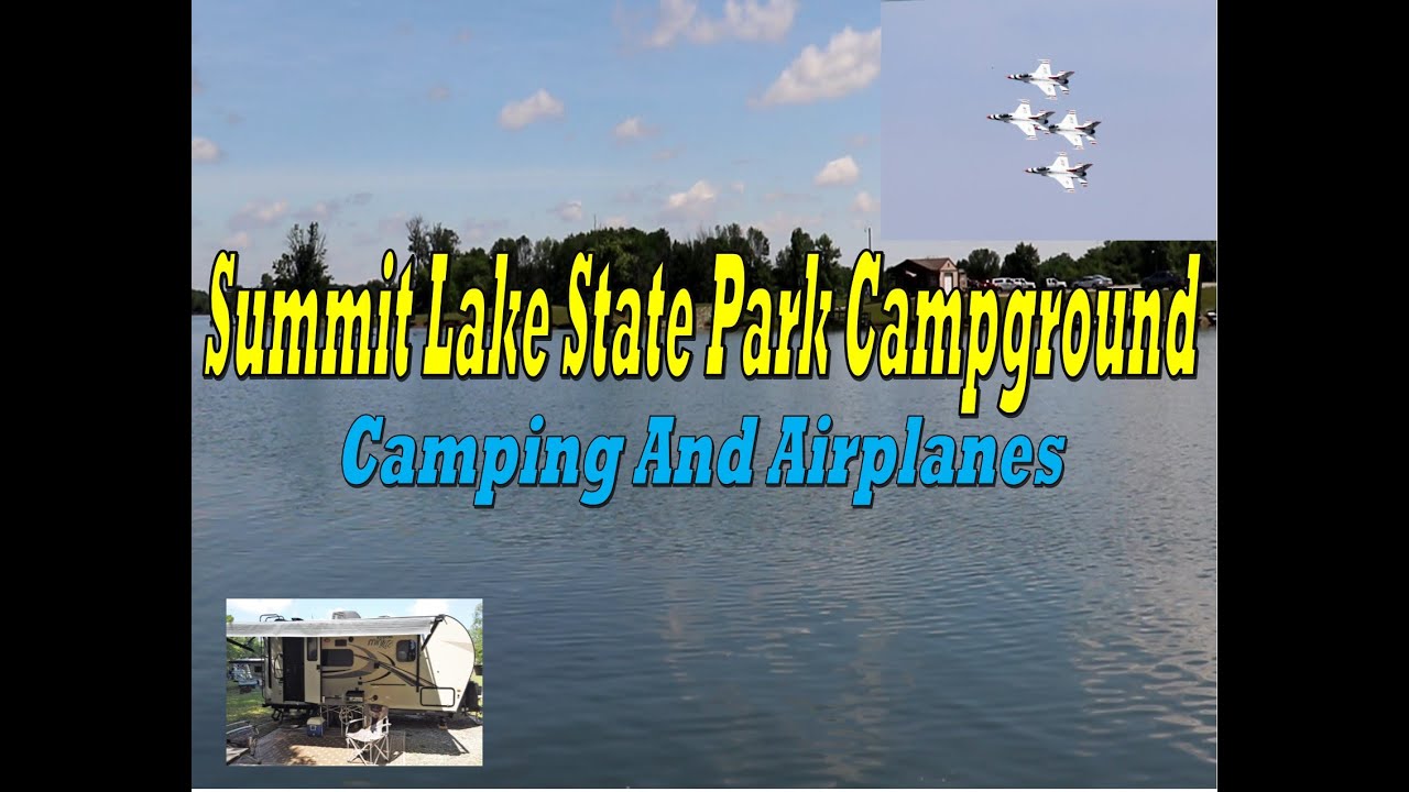 Summit Lake State Park Campground Indiana Thunderbird Jets