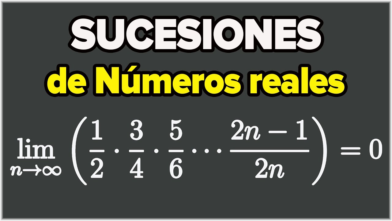 RESUMEN DE LA TEORÍA DE SUCESIONES DE NÚMEROS REALES