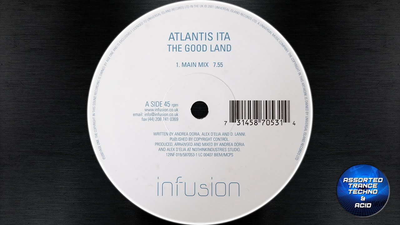 [Trance] Atlantis Ita - The Good Land (Main Mix) [Infusion] 2001