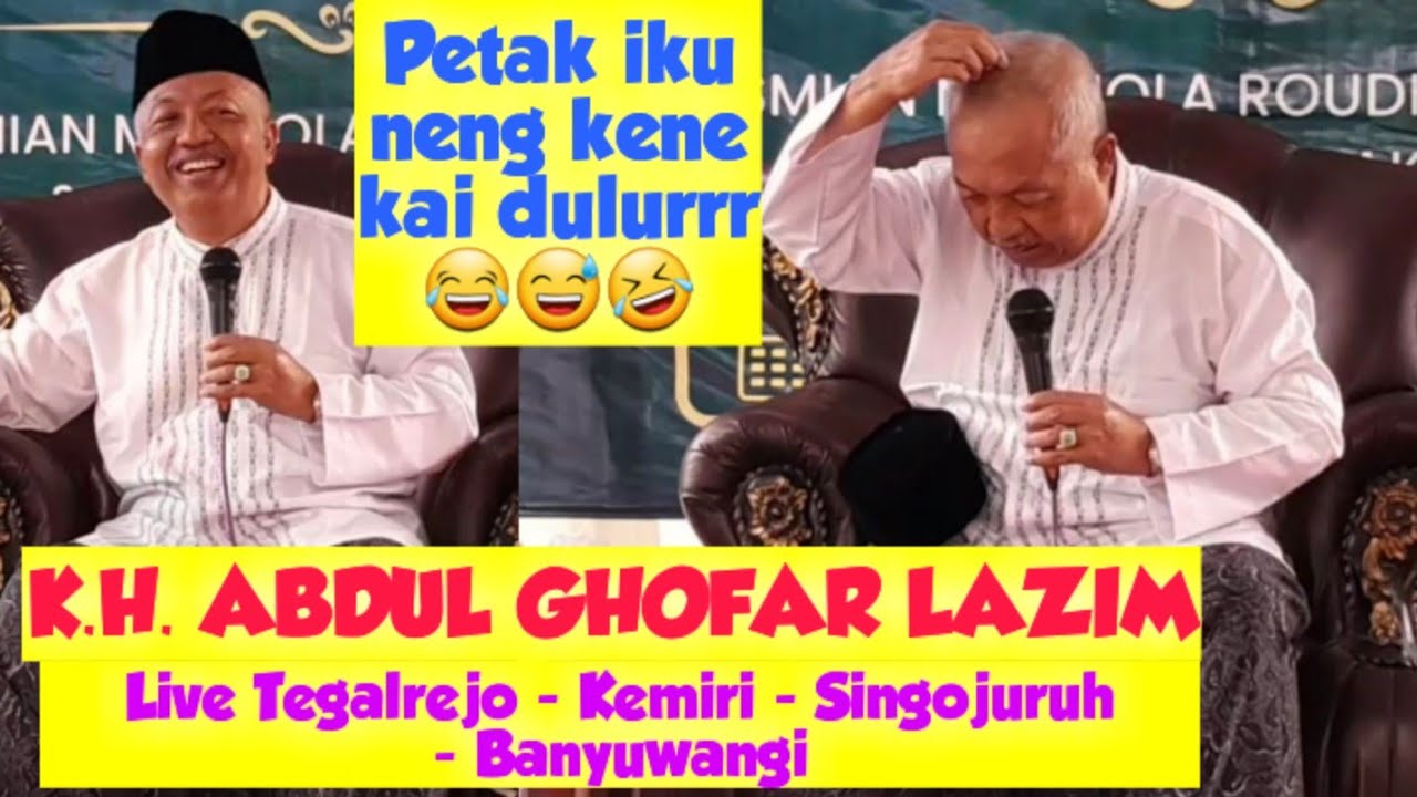 KH ABDUL GHOFAR BANYUWANGI LIVE DUSUN TEGALREJO - DESA KEMIRI - SINGOJURUH - BANYUWANGI