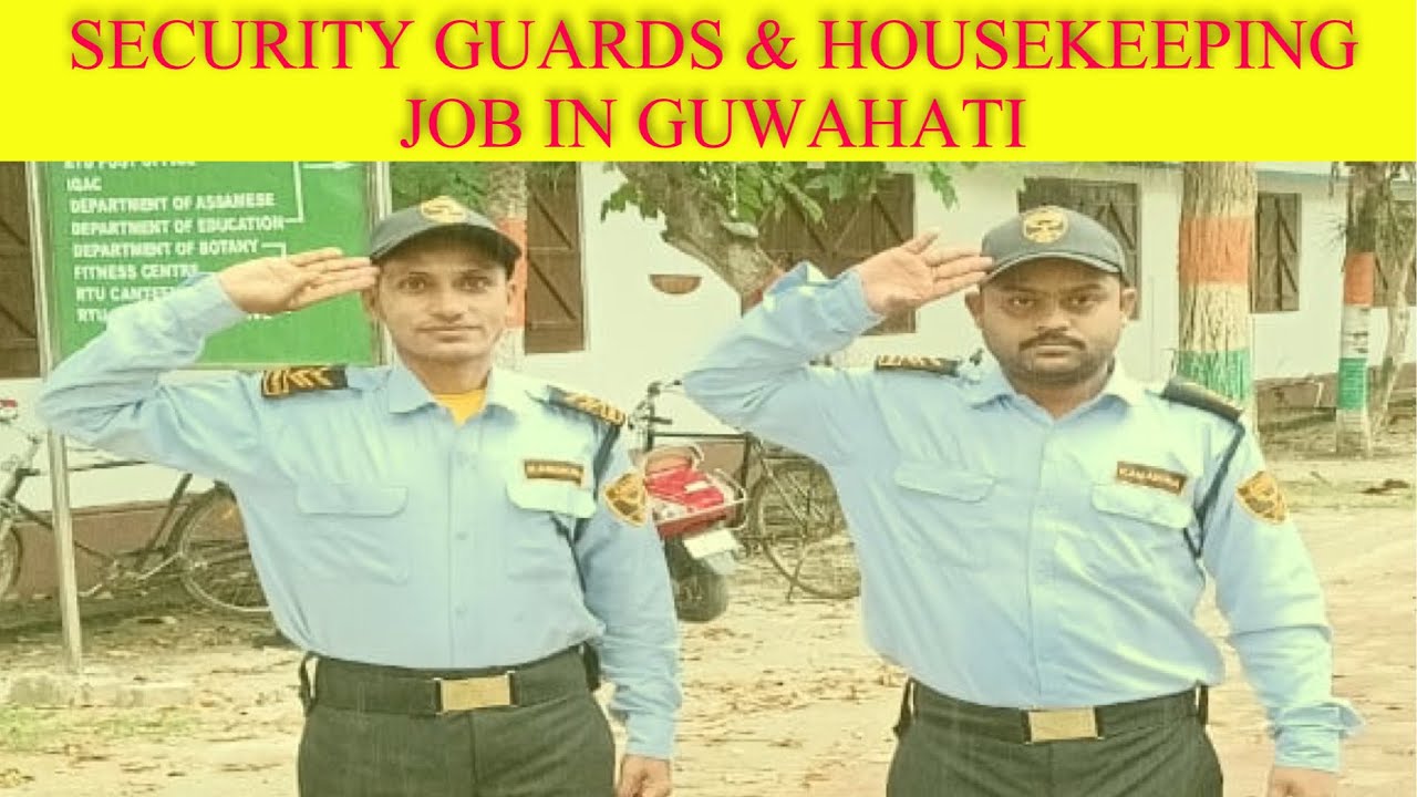 Security Guards & Housekeeping Job in Guwahati II Job Vacancy 2025 II @Saratsingha2024