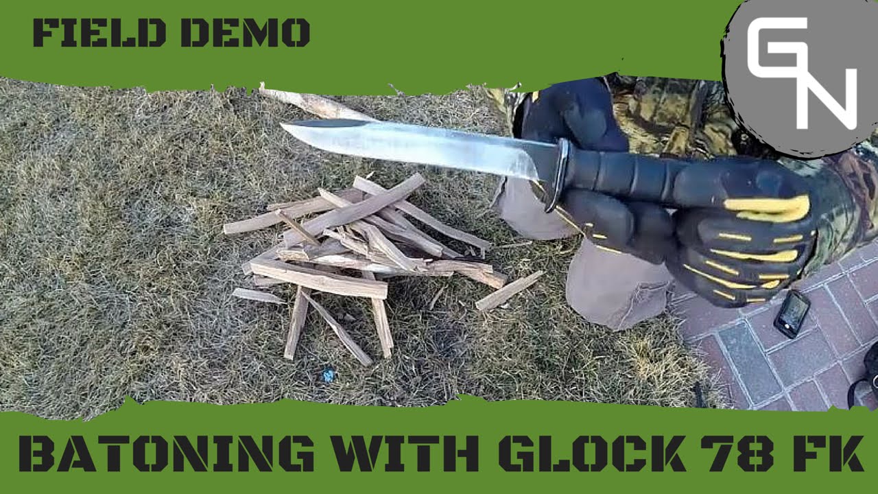 Batoning Firewood with Glock 78 Field Knife