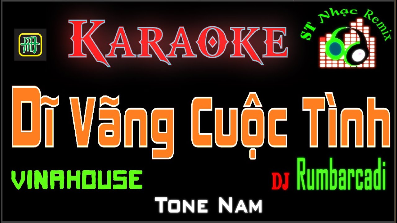 Karaoke - Dĩ Vãng Cuộc Tình Remix - Tuấn Hưng ft DJ Rumbarcadi