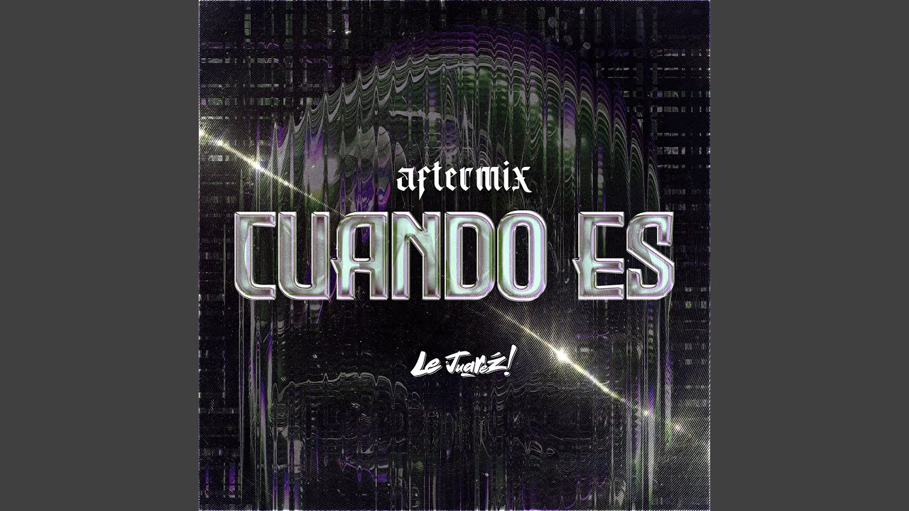 Cuando Es (AfterMix)