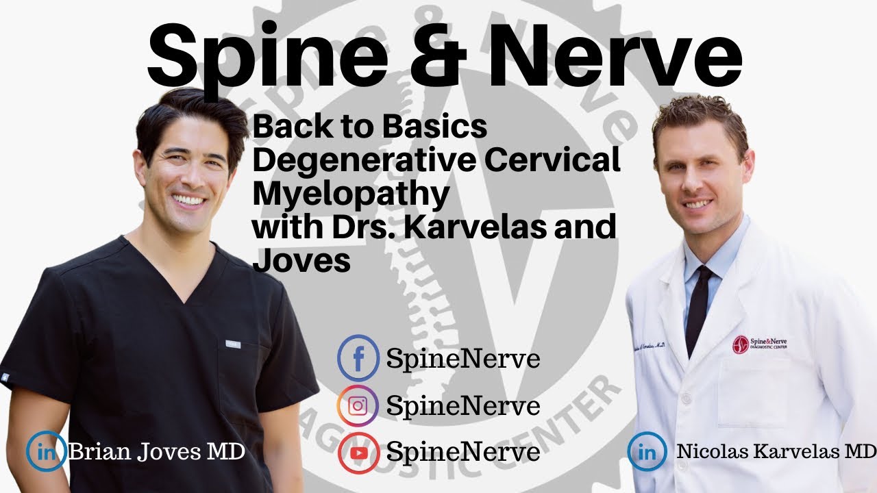 Back to Basics: Degenerative Cervical Myelopathy