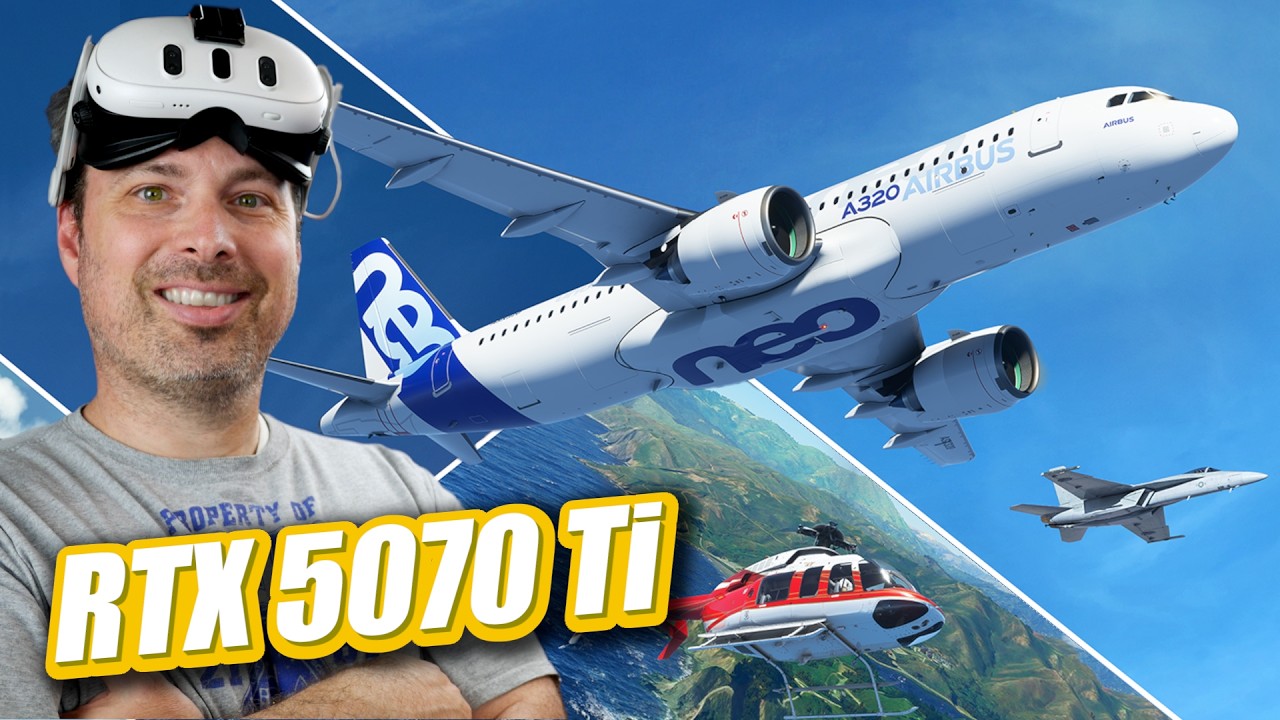 Производительность RTX 5070 Ti в Microsoft Flight Simulator 2020 VR