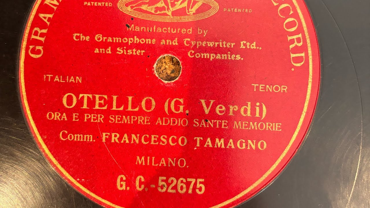 Francesco Tamagno/ Otello (G. Verdi) /Gramophone Concert Record/ 1903 !!