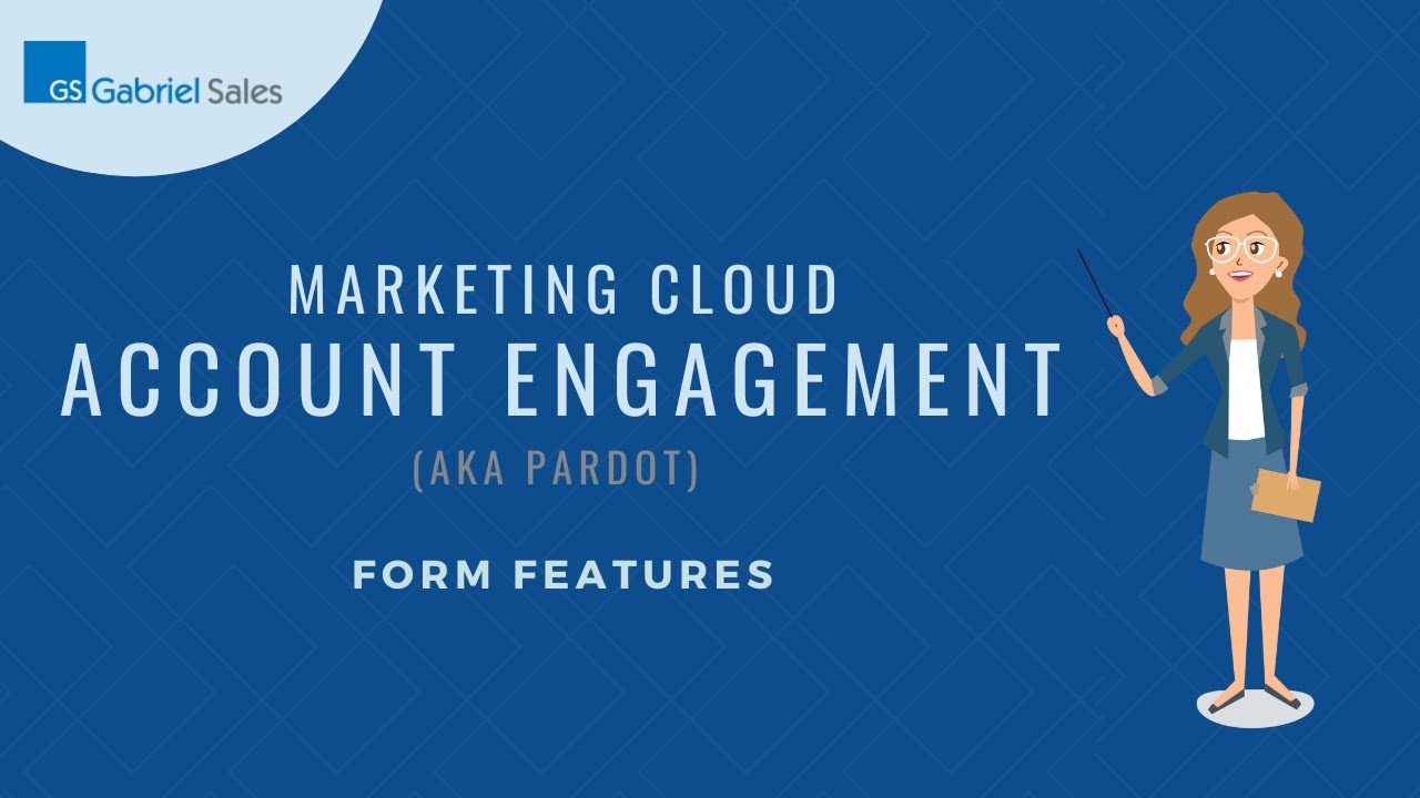 Pardot: form features and how to create a basic form
