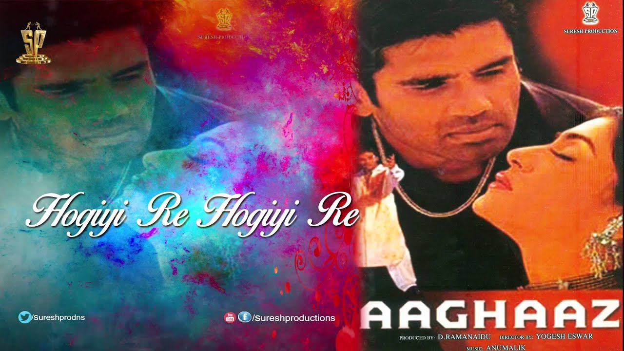 Hogiye Hogiye re | Jukebox | Aaghaaz | Sunil Shetti,Susmitha Sen
