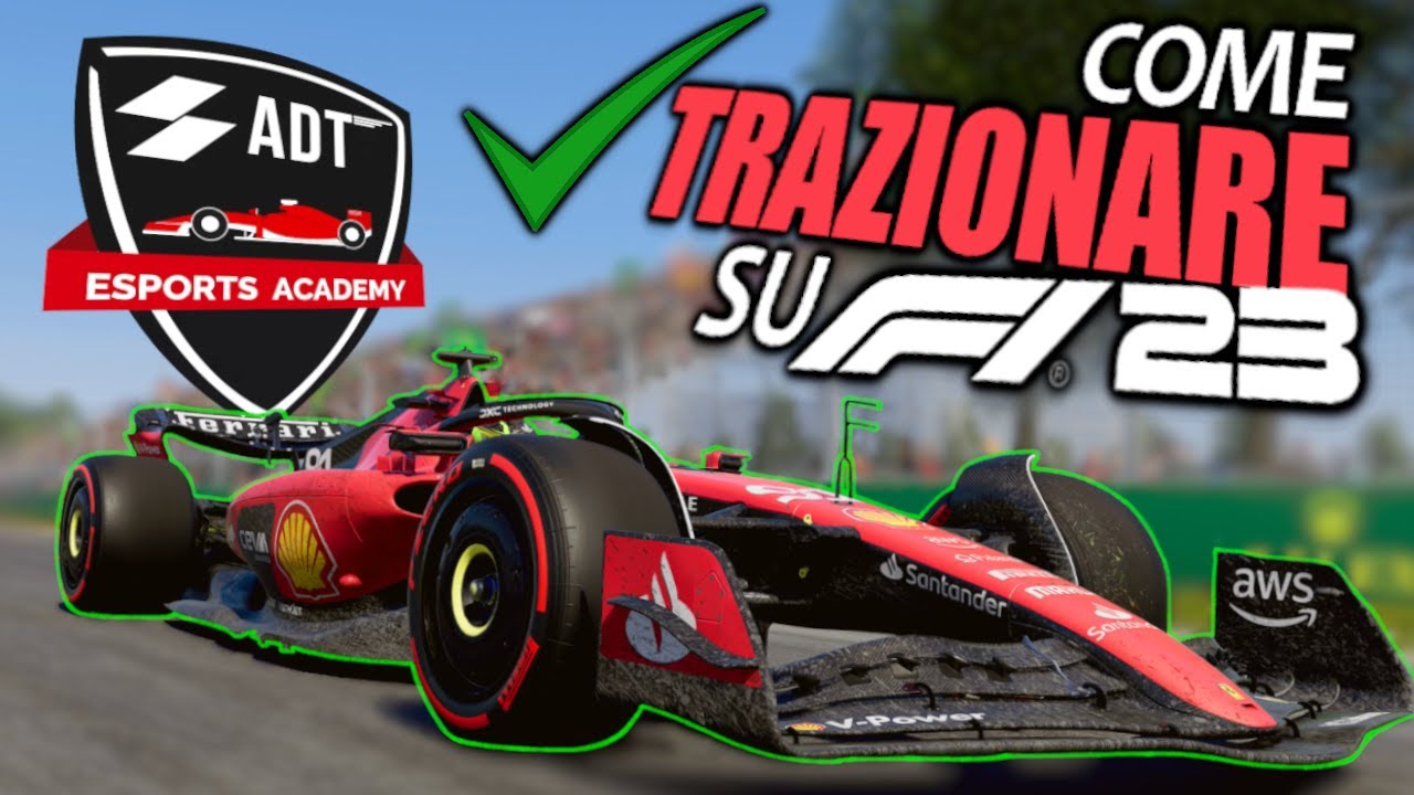 F1 23: Tutorial su come ACCELERARE - Le TECNICHE di TRAZIONE