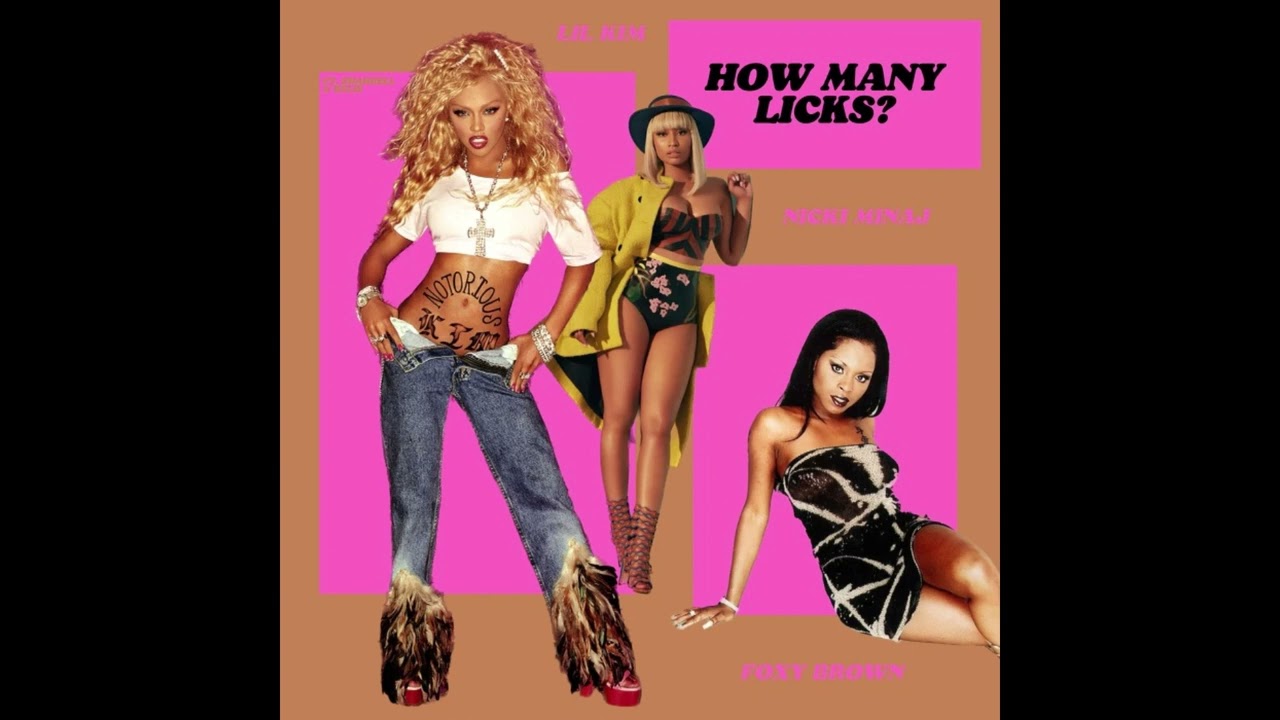 Foxy Brown, Nicki Minaj & Lil Kim - How Many Licks? (Queen Mix) [feat. Pharrell Williams & Kelis]