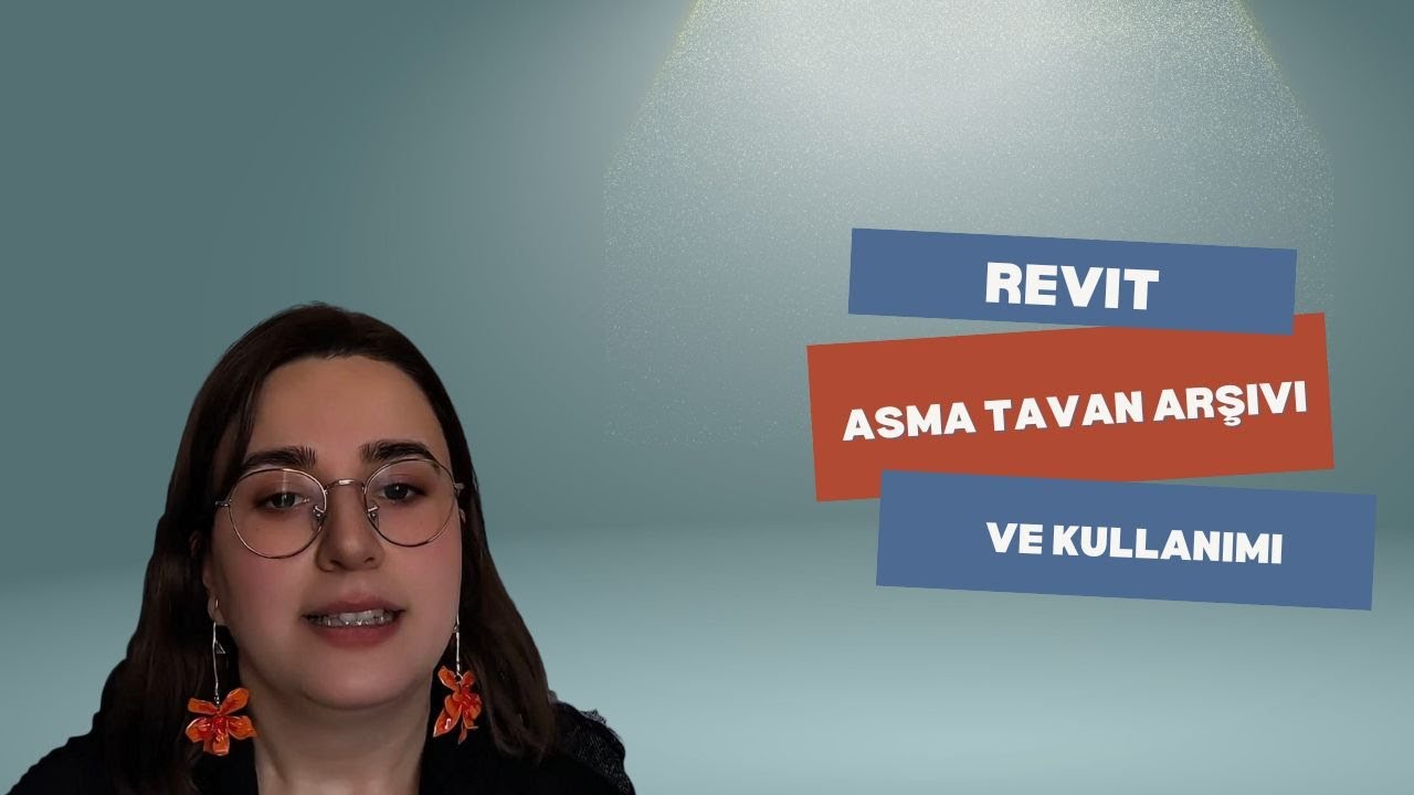 Revit Asma Tavan Arşivi – Ücretsiz Kütüphane + Kullanım Eğitimi |