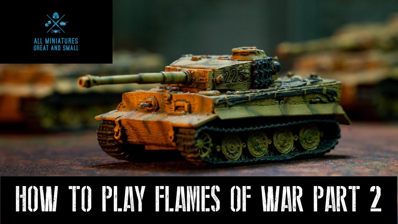 Flames of War — Как играть. Часть 2. Начальный шаг
