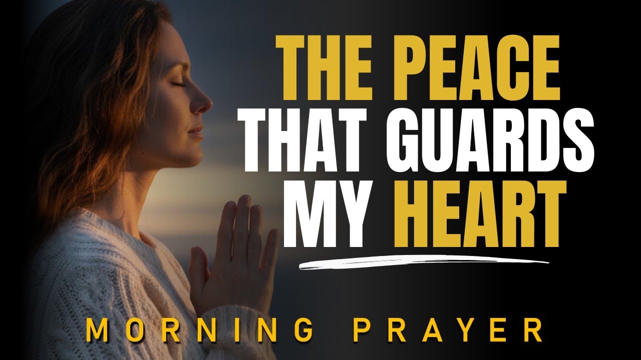 Find Peace That Surpasses All Understanding | Daily Morning Devotional Prayer  (Philippians 4:7)