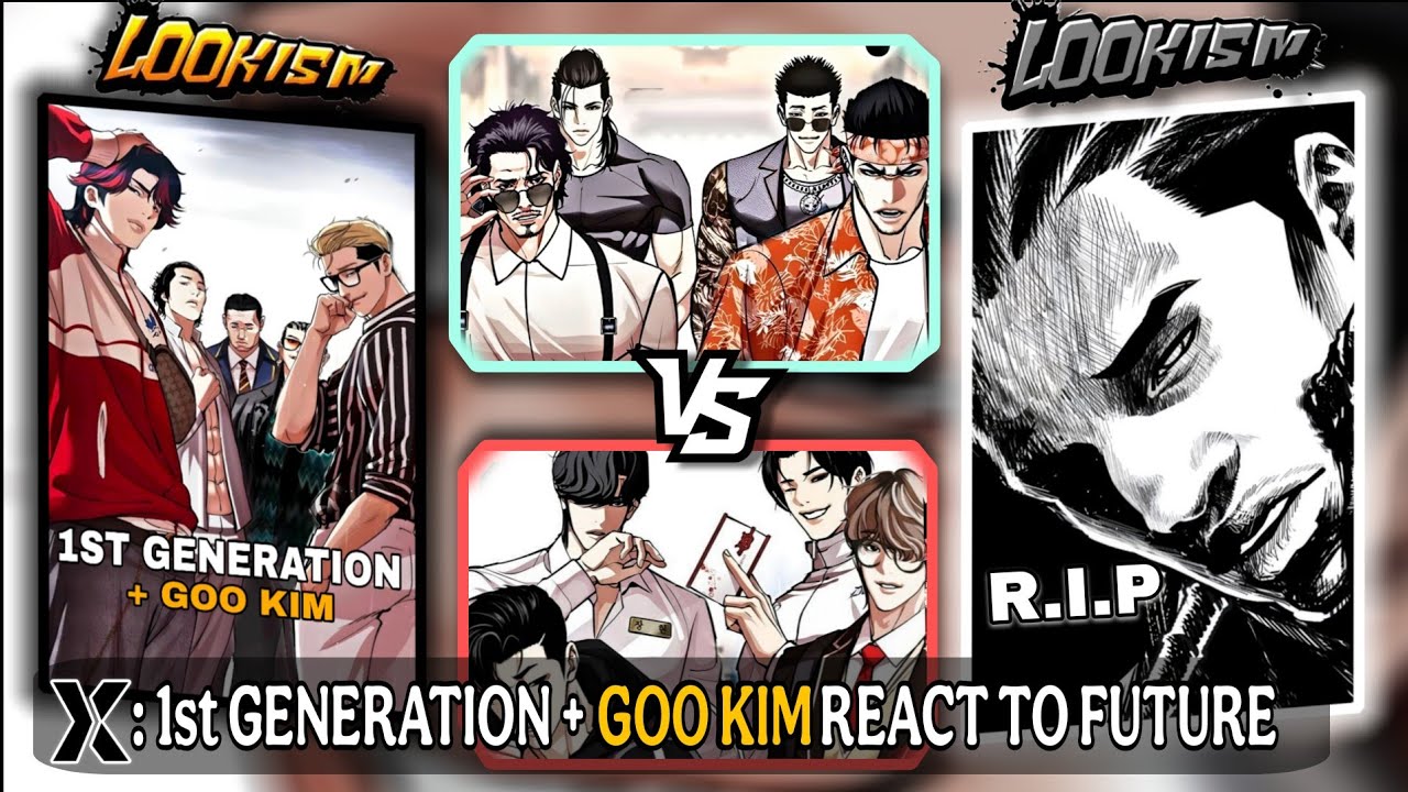 [Lookism] 1st Generation Kings + Goo kim react to Future | War Begins/Hunt for workers |Gacha React