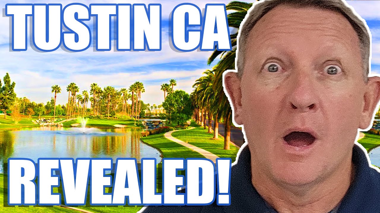 ALL ABOUT Living in Tustin California in 2023 | Moving to Tustin California | Irvine California