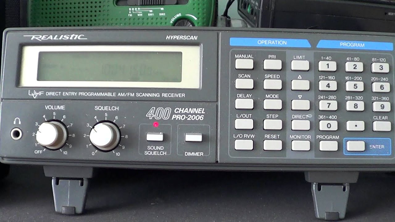 Oldie but goodie The realistic PRO 2006 scanner receiver