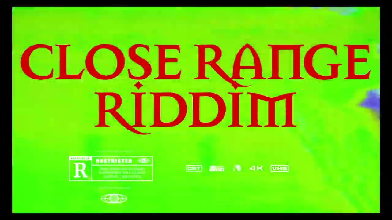 CLOSE RANGE RIDDIM INSTRUMENTAL