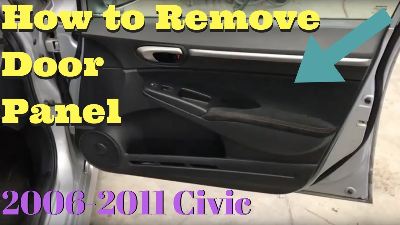 Honda Civic 2006 2007 2008 2009 2010 2011 How to Remove Door Panel Trim Removal Replace Install
