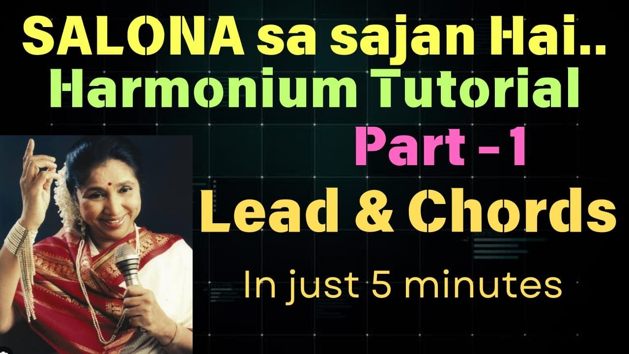 How to play Ghazal Salona Sa Sajan Hai on Harmonium | Asha Bhosle | Ghulam Ali