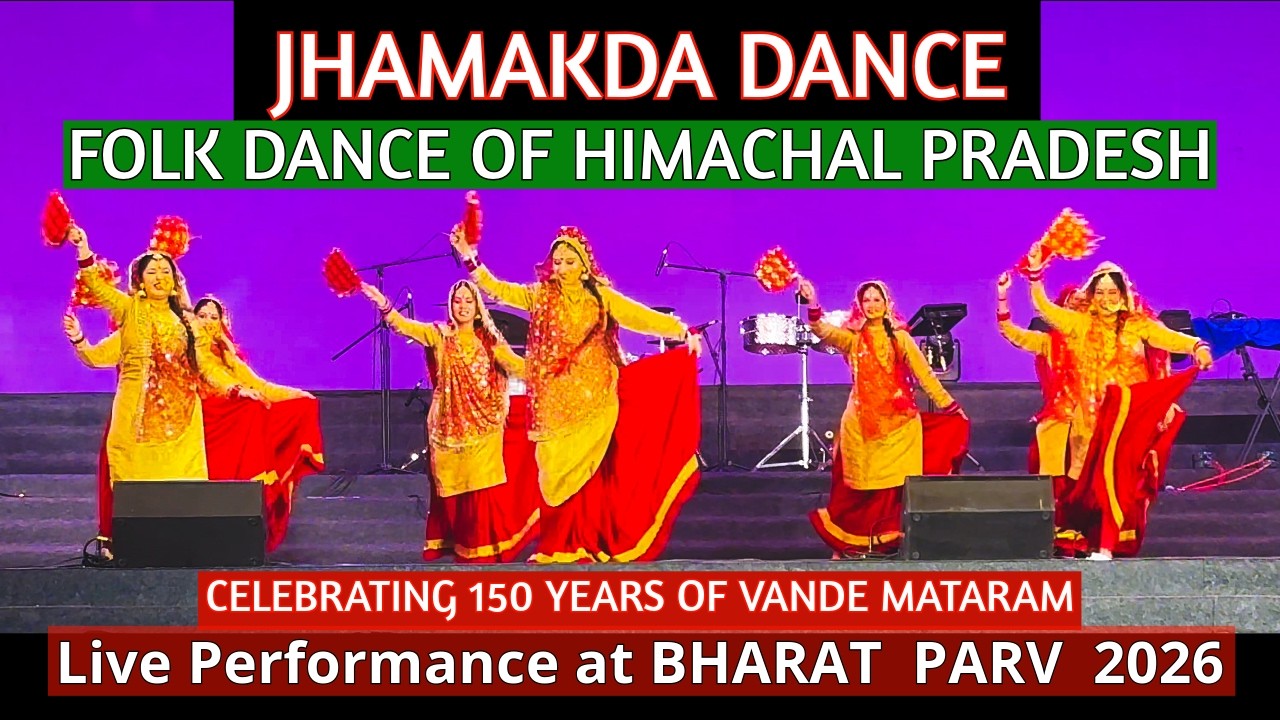 Folk Dance of Himachal Pradesh | Jhamakda Dance | Live Peerformance at Bharat Parv 2026 Delhi