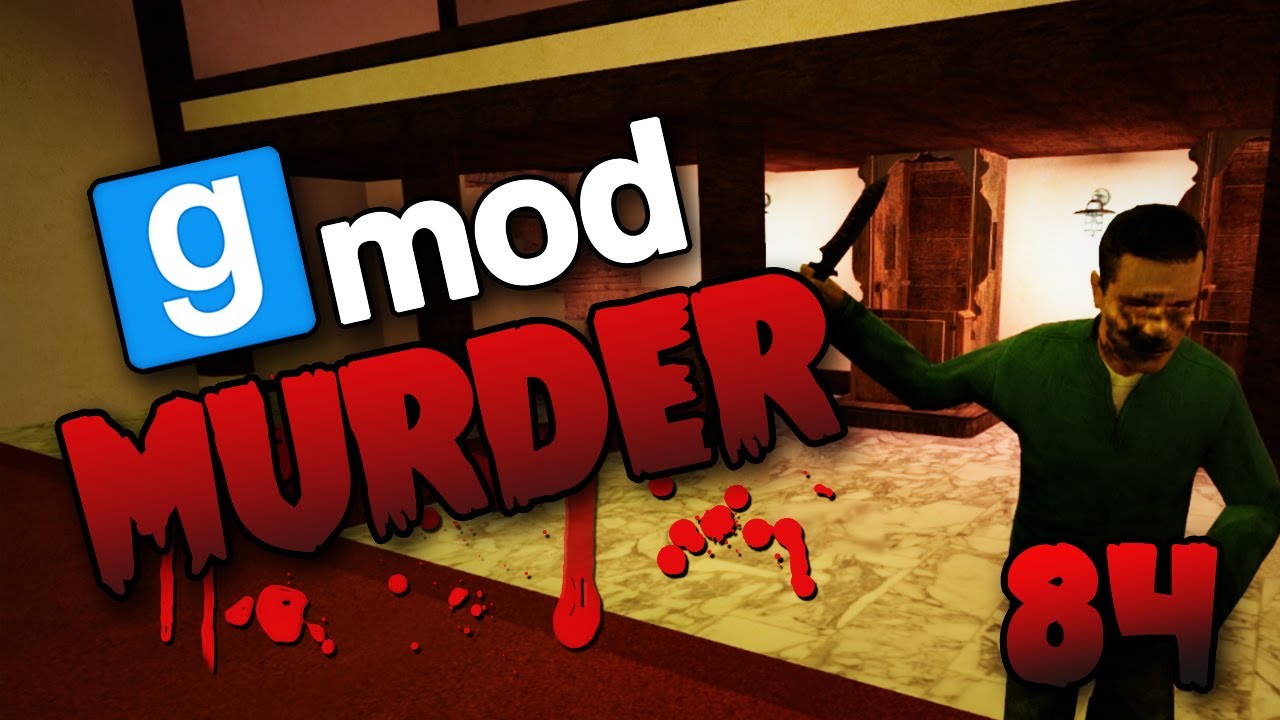 Murder Theater! (Gmod Murder #84)