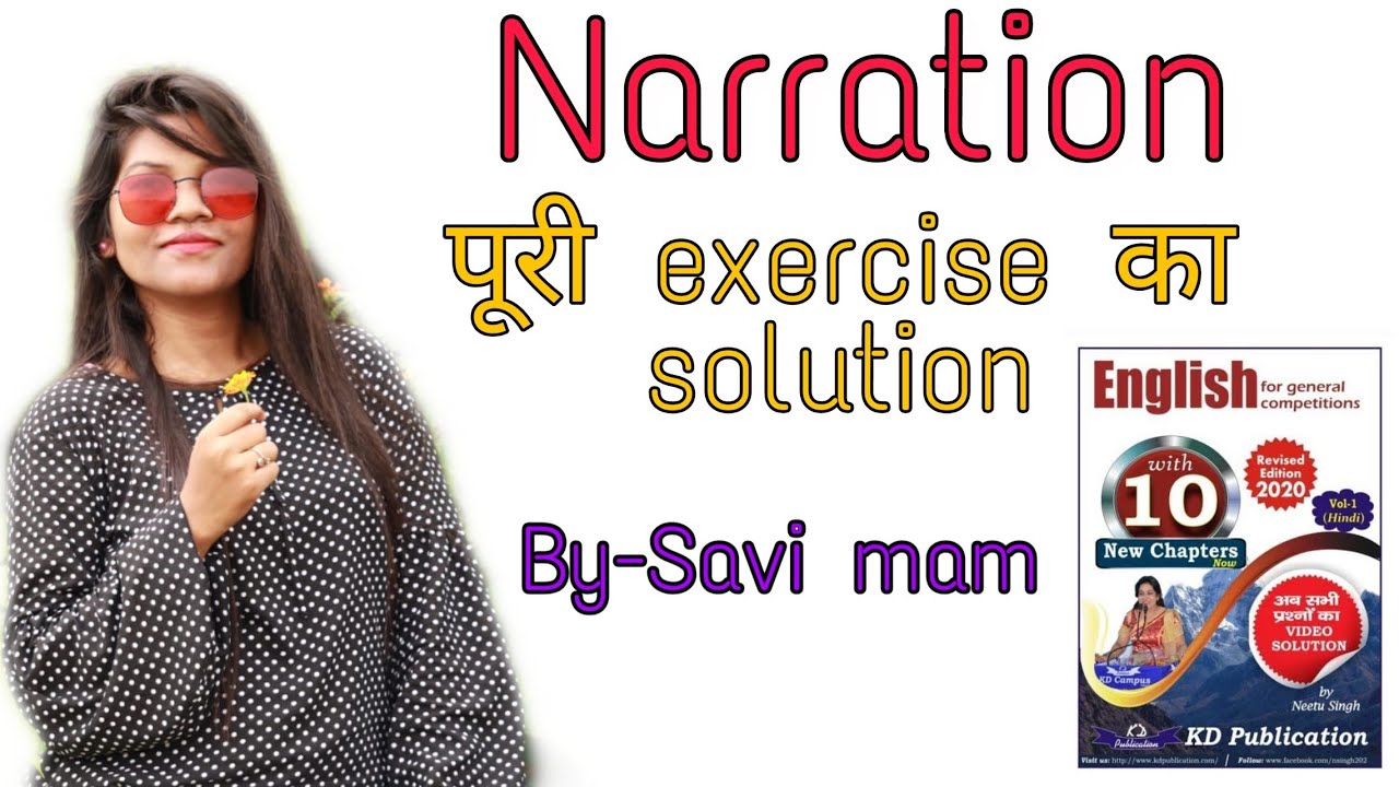 Narration part 9 | neetu singh Book solutions | by savi mam