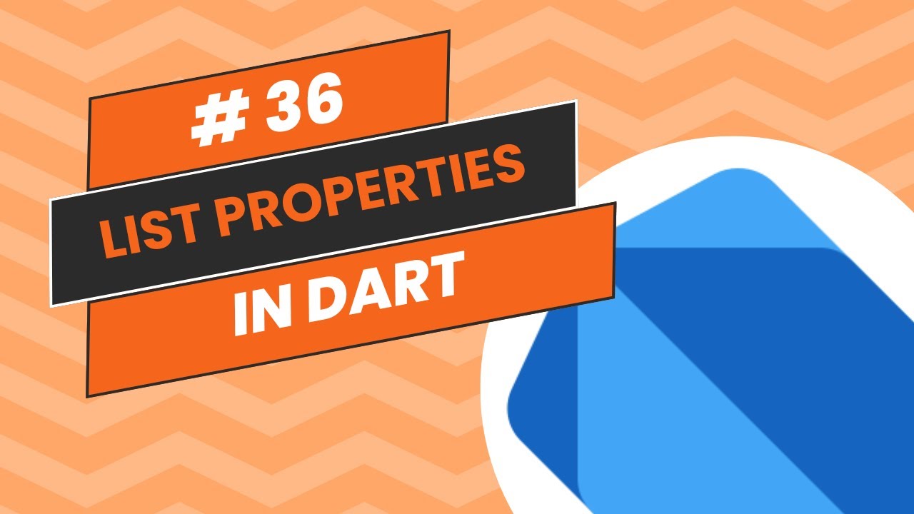 Exploring List Properties in Dart | Dart Programming Tutorial