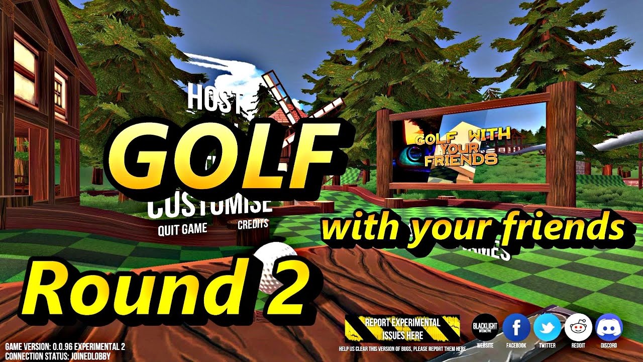 Round 2 ♠️ Golf With Your Friends