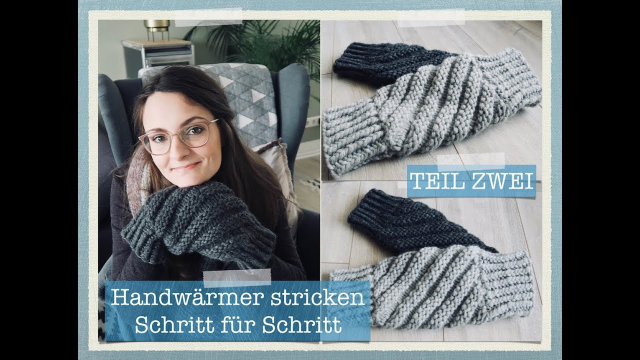 Handwärmer / Muff stricken Schritt für Schritt Teil 2 I Sarah van Draad