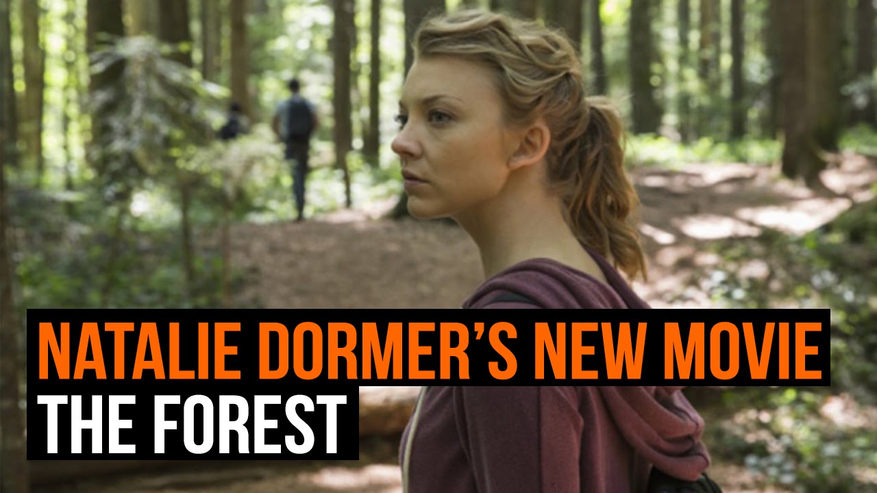 Natalie Dormer on The Forest and her favourite horror movies
