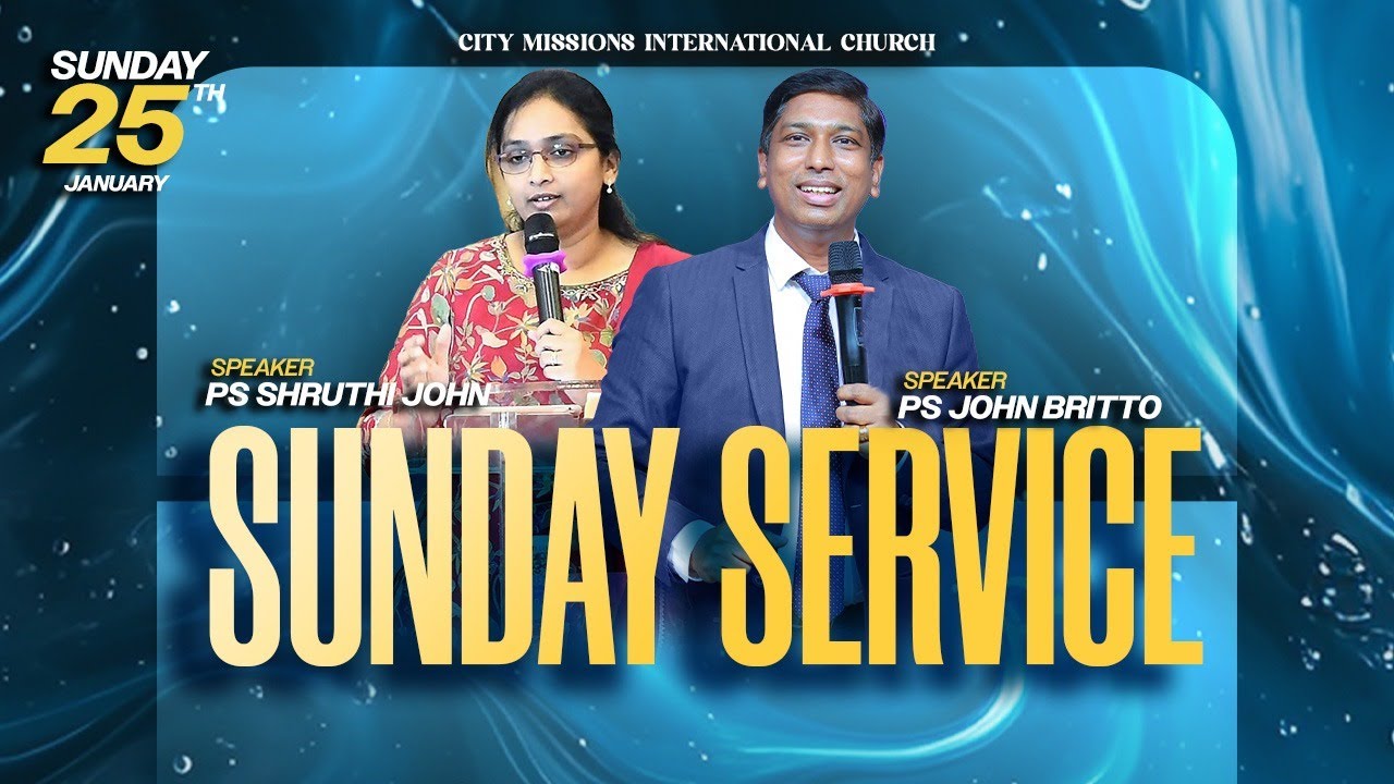 🔴 CMIIC LIVE | SUNDAY CELEBRATION SERVICE | PASTOR. JOHN BRITTO  | 25-JAN-2026
