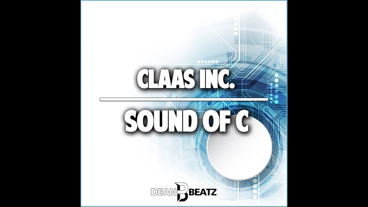 Claas Inc. - Sound Of C (DJ Trackstar Remix Edit)