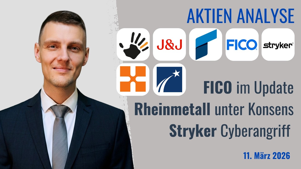 Rheinmetall Aktie, Fair Isaac Aktie FICO, Atoss, Mensch und Maschine, Stryker, Constellation, JNJ