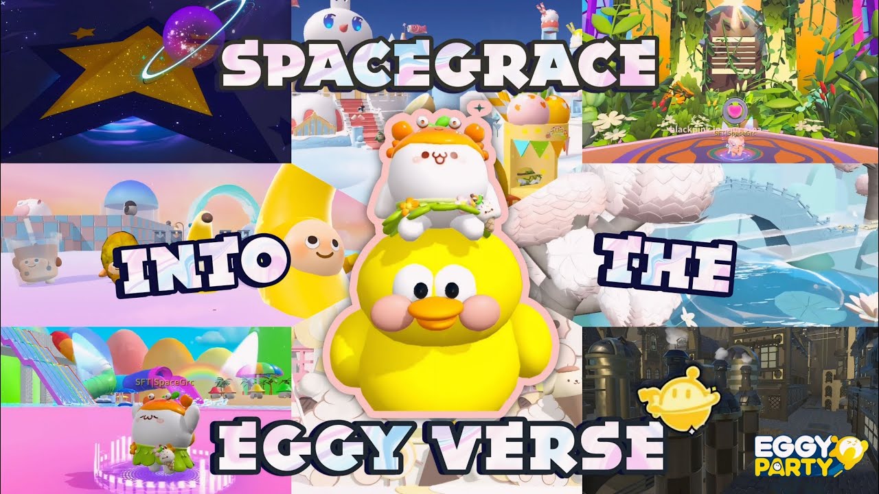 EGGY PARTY | SPACEGRACE INTO THE EGGYVERSE! MY EGGYVERSE JOURNEY